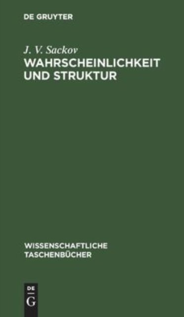Wahrscheinlichkeit Und Struktur