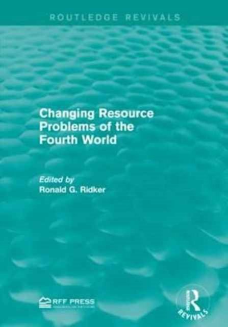 Changing Resource Problems of the Fourth World