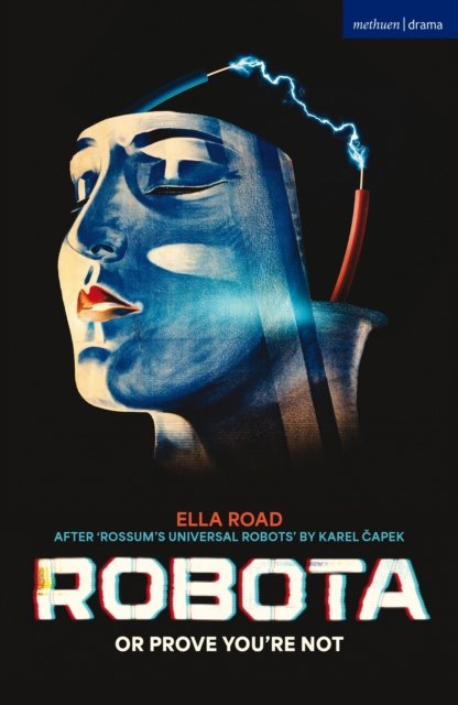 ROBOTA; or PROVE YOU’RE NOT