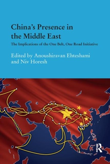 China''s Presence in the Middle East