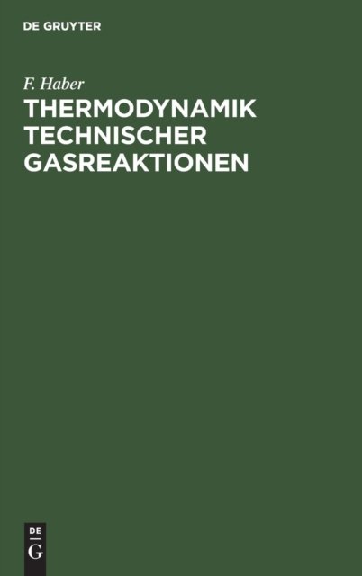 Thermodynamik Technischer Gasreaktionen