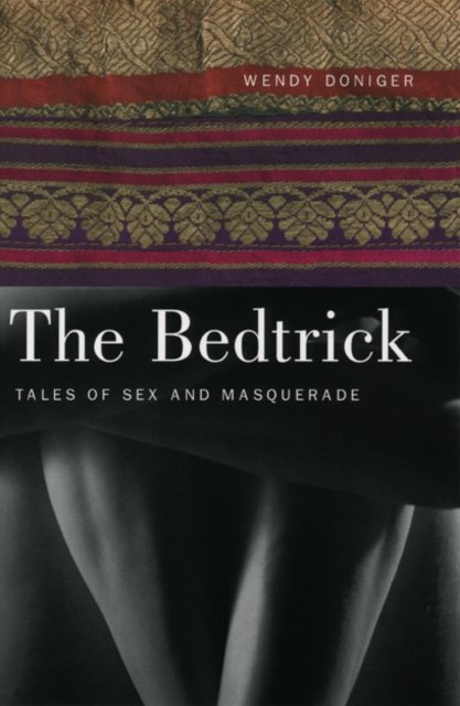 The Bedtrick – Tales of Sex and Masquerade