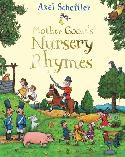 Mother Goose''s Nursery Rhymes