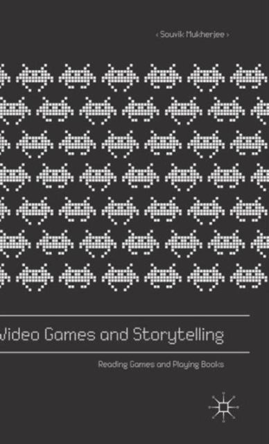 Video Games and Storytelling