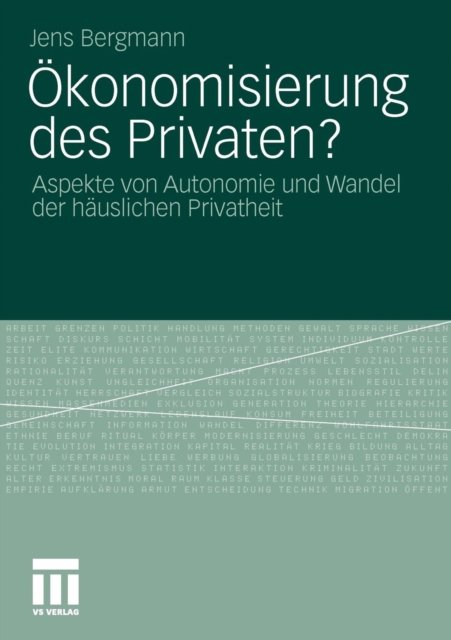 Okonomisierung des Privaten?