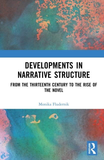 Developments of Narrative Structure