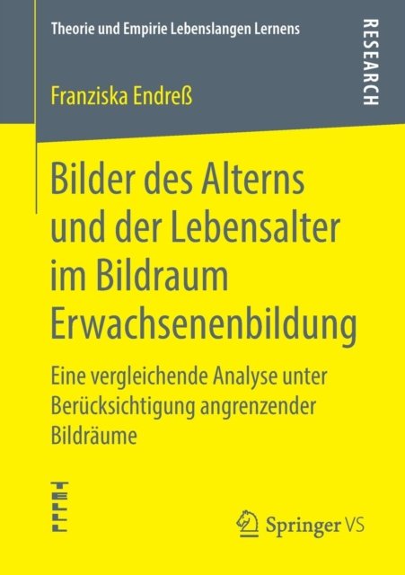 Bilder des Alterns und der Lebensalter im Bildraum Erwachsenenbildung