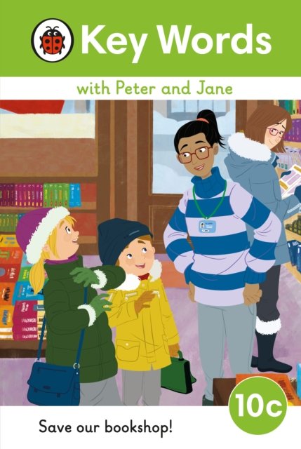 Key Words with Peter and Jane Level 10c #  Save Our Bookshop!