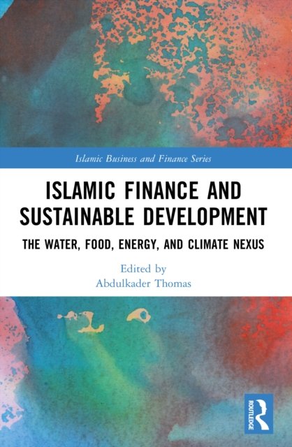 Islamic Finance and Sustainable Development