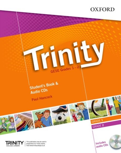 Trinity Graded Examinations in Spoken English (GESE): Grades 1-2: Student''s Pack with Audio CD