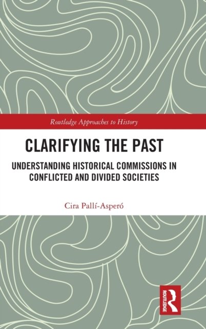 Clarifying the Past