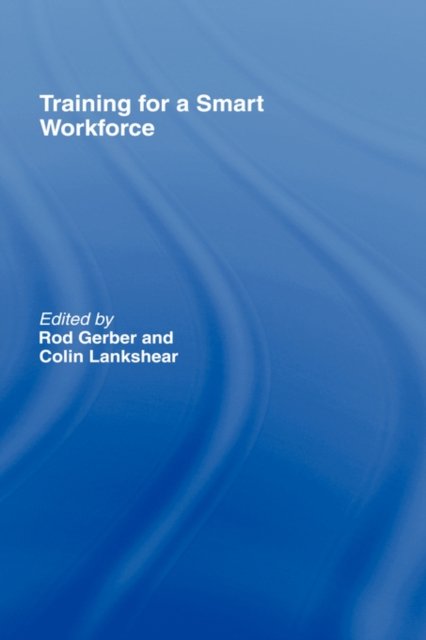 Training for a Smart Workforce