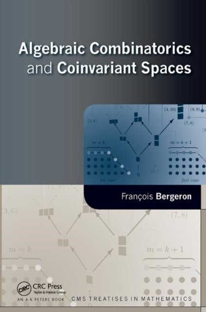 Algebraic Combinatorics and Coinvariant Spaces