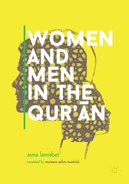 Women and Men in the Qur’an