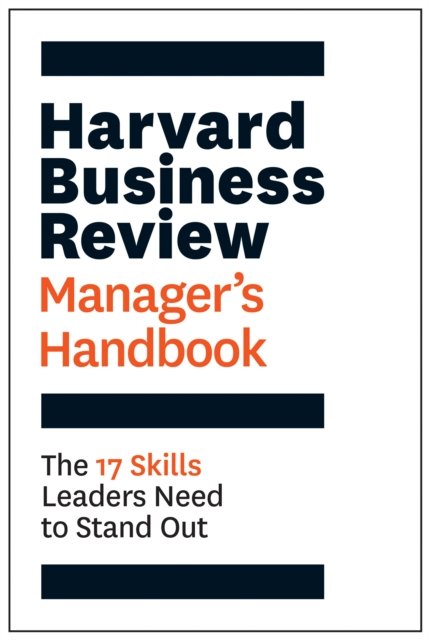 Harvard Business Review Manager''s Handbook