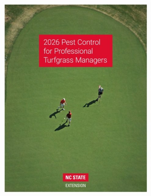 2026 Pest Control for Professional Turfgrass Managers