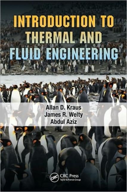Introduction to Thermal and Fluid Engineering