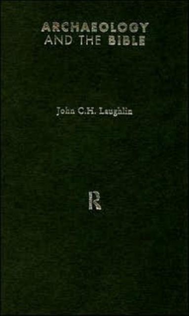 Archaeology and the Bible