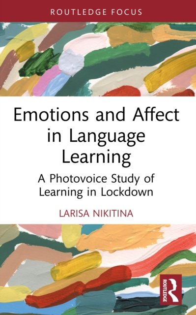 Emotions and Affect in Language Learning