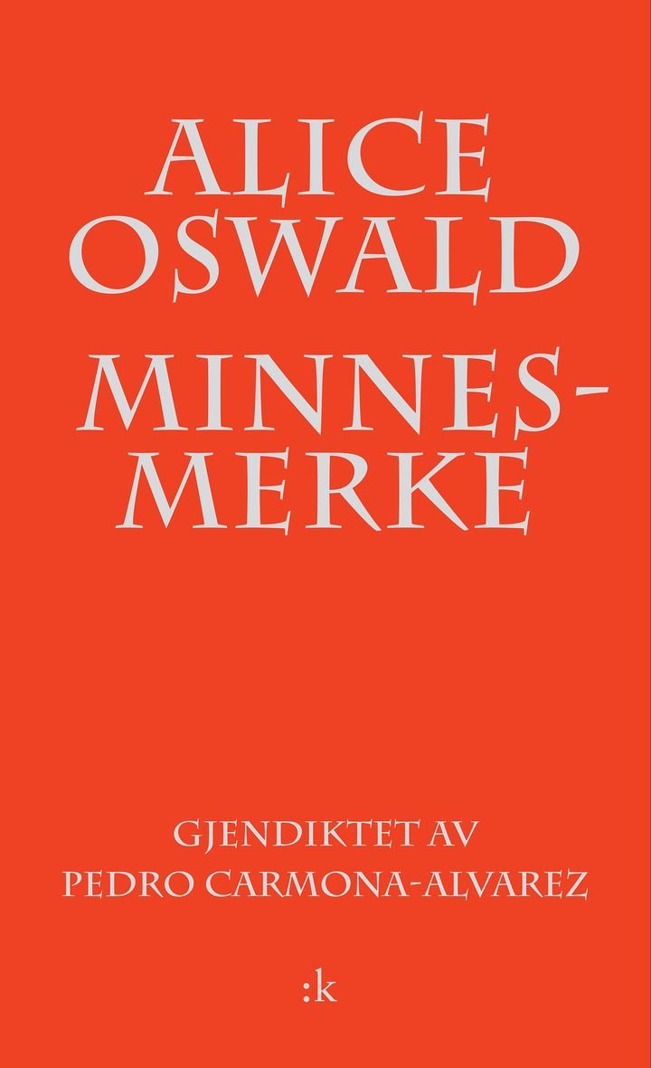 Minnesmerke - en utgravning av Iliaden