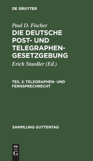Telegraphen- Und Fernsprechrecht