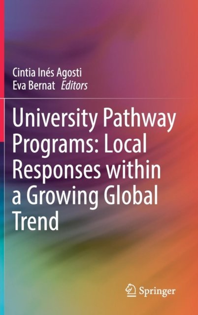 University Pathway Programs: Local Responses within a Growing Global Trend