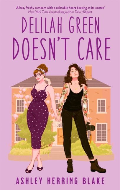 Delilah Green Doesn''t Care