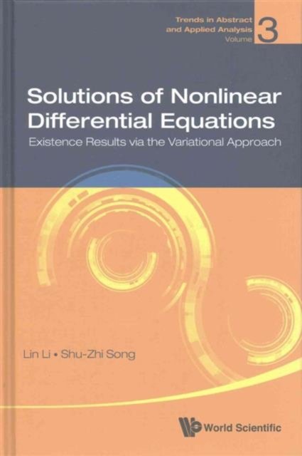 SOLUTIONS OF NONLINEAR DIFFERENTIAL EQUATIONS
