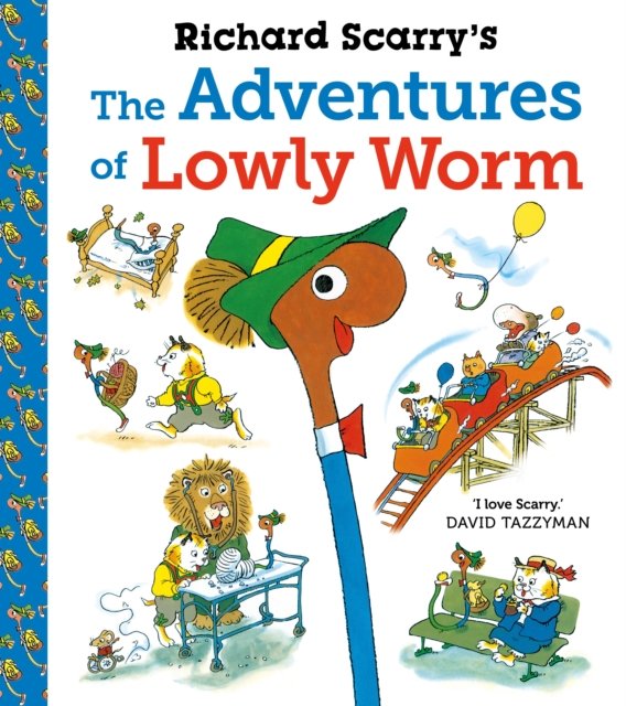 Richard Scarry''s The Adventures of Lowly Worm