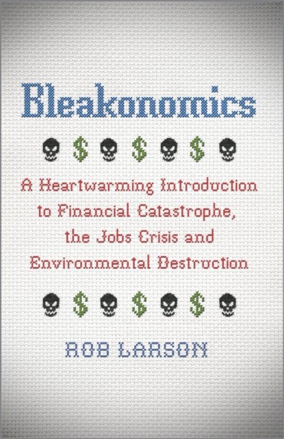 Bleakonomics