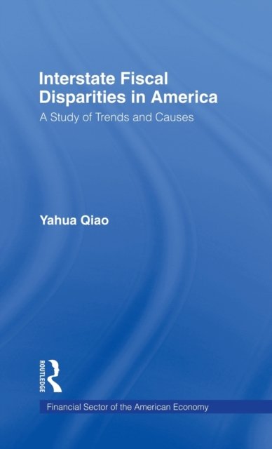 Interstate Fiscal Disparities in America