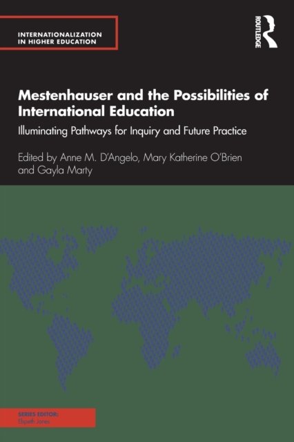 Mestenhauser and the Possibilities of International Education