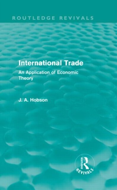 International Trade (Routledge Revivals)