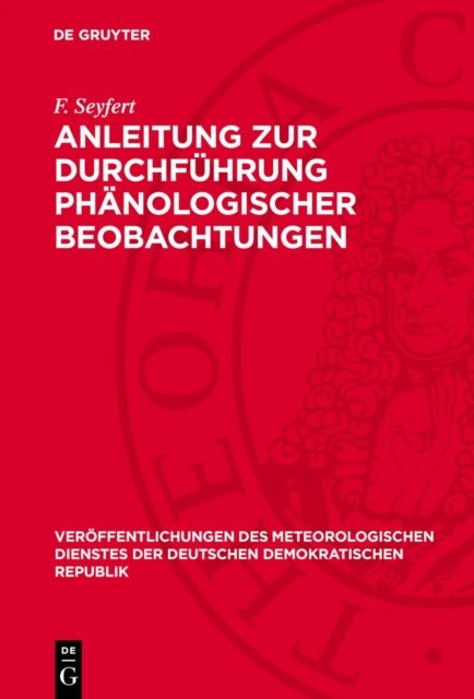 Anleitung Zur Durchfuhrung Phanologischer Beobachtungen