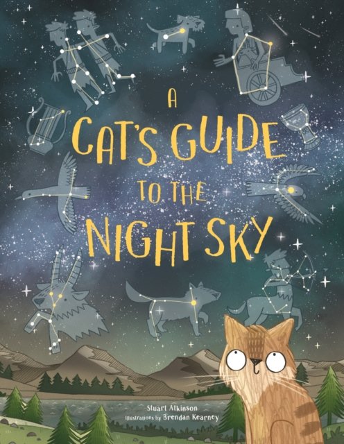 Cat''s Guide to the Night Sky