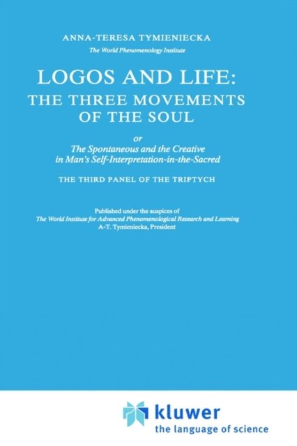 Logos and Life: The Three Movements of the Soul