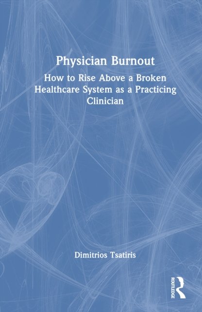Physician Burnout