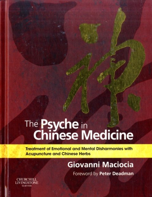 The Psyche in Chinese Medicine