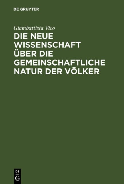 Die Neue Wissenschaft Uber Die Gemeinschaftliche Natur Der Volker