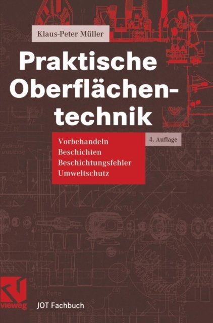 Praktische Oberflachentechnik