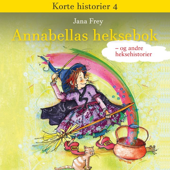 Annabellas heksebok - og andre historier om hekser