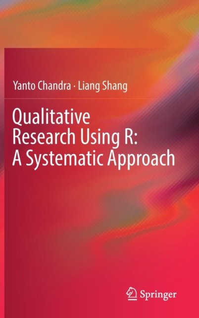 Qualitative Research Using R