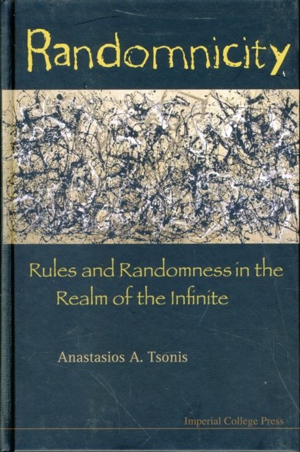 Randomnicity: Rules And Randomness In The Realm Of The Infinite