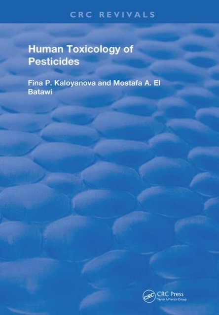 Human Toxicology of Pesticides