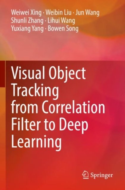Visual Object Tracking from Correlation Filter to Deep Learning