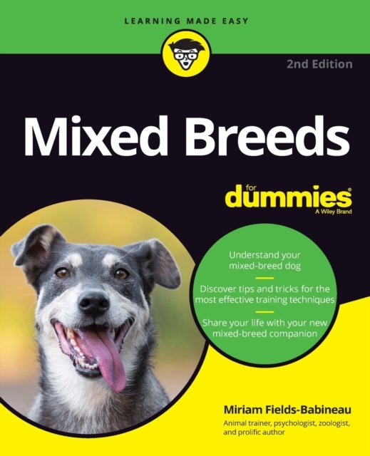 Mixed Breeds For Dummies, 2nd Edition