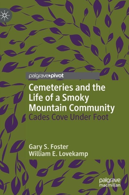 Cemeteries and the Life of a Smoky Mountain Community