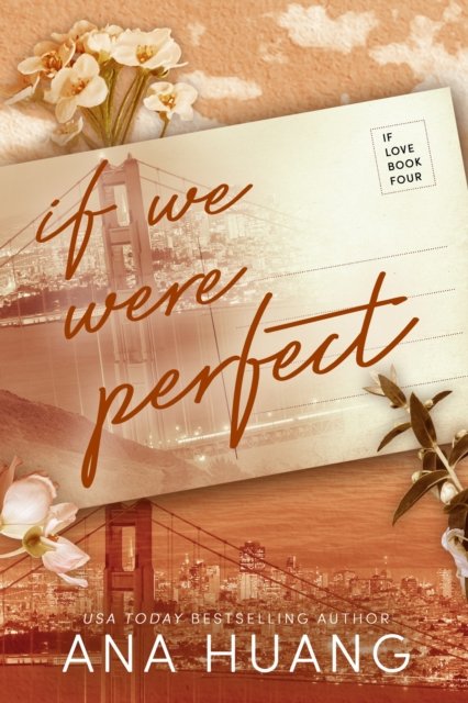 If We Were Perfect av Ana Huang