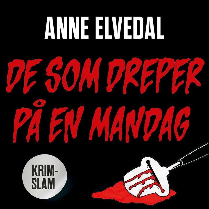De som dreper på en mandag