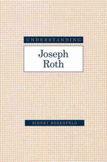 Understanding Joseph Roth